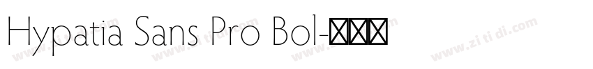 Hypatia Sans Pro Bol字体转换